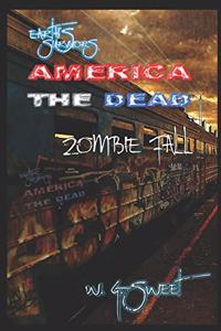 Earth's Survivors America The Dead