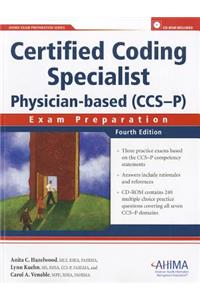 Certified Coding Specialist Physician-Based (CCS-P): Exam Preparation