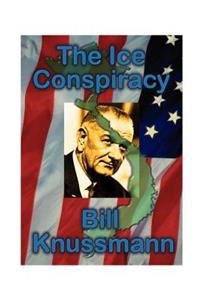 The Ice Conspiracy