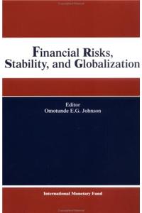 Financial Risks, Stability and Globalization