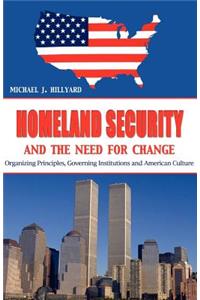 Homeland Security And the Need for Change