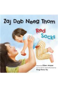 Red Socks/Zaj Dab Neeg Thom