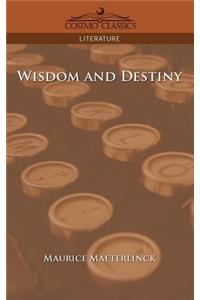 Wisdom and Destiny