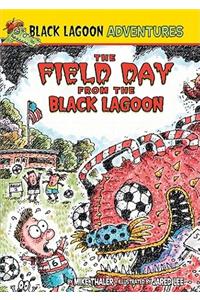 Field Day from the Black Lagoon