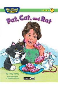 Pat, Cat, and Rat