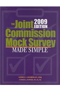 The Joint Commission Mock Survey Made Simple