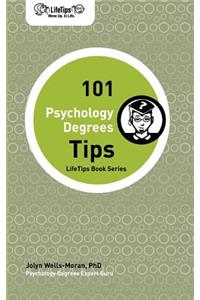 Lifetips 101 Psychology Degree Tips
