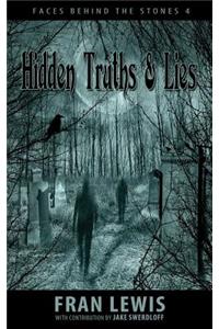 Hidden Truths & Lies