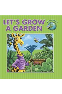Let's Grow a Garden