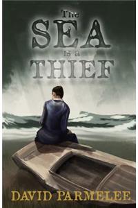 The Sea Is a Thief