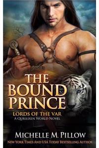 The Bound Prince