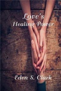 Love's Healing Power