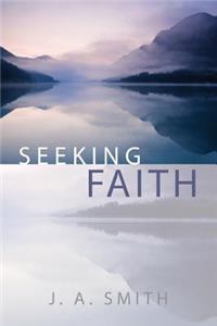 Seeking Faith