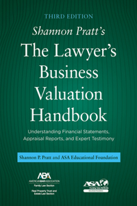 Shannon Pratt's the Lawyer's Business Valuation Handbook
