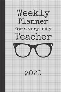 Weekly Planner For A Very Busy Teacher 2020