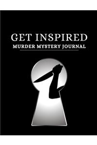 Get Inspired Murder Mystery Journal