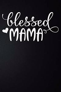 Blessed Mama