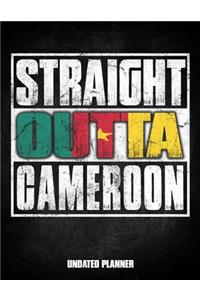 Straight Outta Cameroon Undated Planner