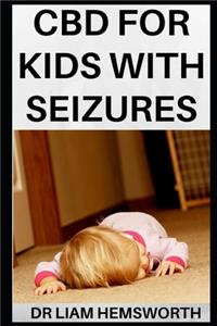 CBD for Kids with Seizures