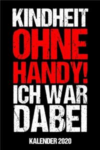 Kalender 2020 Kindheit Ohne Handy Ich War Dabei