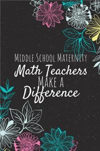 Middle School Maternity Math Teachers Make A Difference