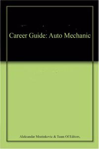 Career Guide: Auto Mechanic