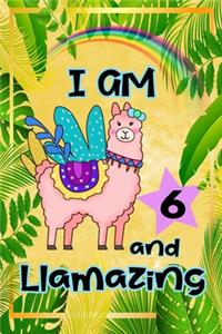 I Am 6 And Llamazing