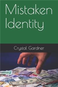 Mistaken Identity