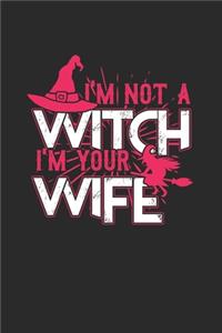 I'm Not A Witch I'm Your Wife