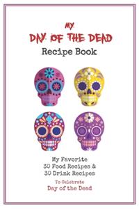 Day of the Dead Recipe Book