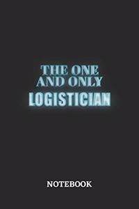 The One And Only Logistician Notebook