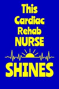 This Cardiac Rehab Nurse Shines