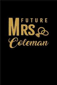 Future Mrs. Coleman