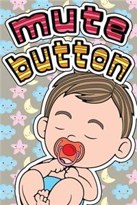 Mute Button