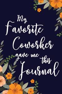 My Favorite Coworker Gave Me This Journal