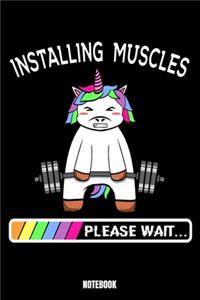Installing Muscles Please Wait Notebook
