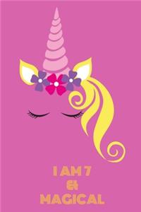 Unicorn Journal I am 7 & Magical