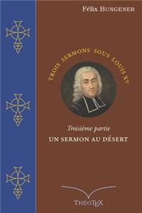 Un Sermon au Désert