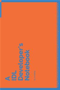 A IDL Developer's Notebook