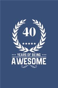 40 Years Of Being Awesome