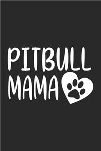 Pitbull Mama