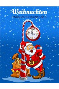 Weihnachten Malbuch für Kinder ab 3