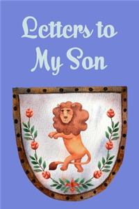 Letters to my son