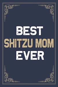 Best Shitzu Mom Ever