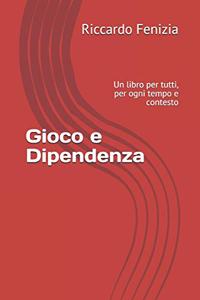 Gioco e Dipendenza