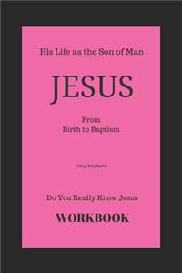 Do You Really Know Jesus?