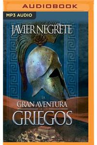 Gran Aventura de Los Griegos (Narración En Castellano)