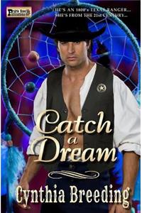 Catch a Dream