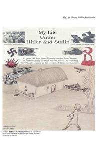 My Life Under Hitler And Stalin ( B / W )