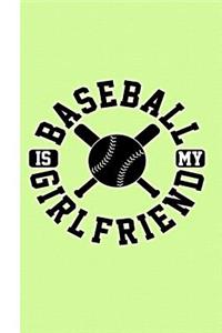 Baseball Is My Girlfriend